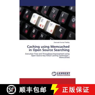 预订 Caching using Memcached in Open Source Searching [9783659782664]
