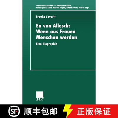 【3-4周达】Ea von Allesch: Wenn aus Frauen Menschen werden : Eine Biographie [9783824443697]