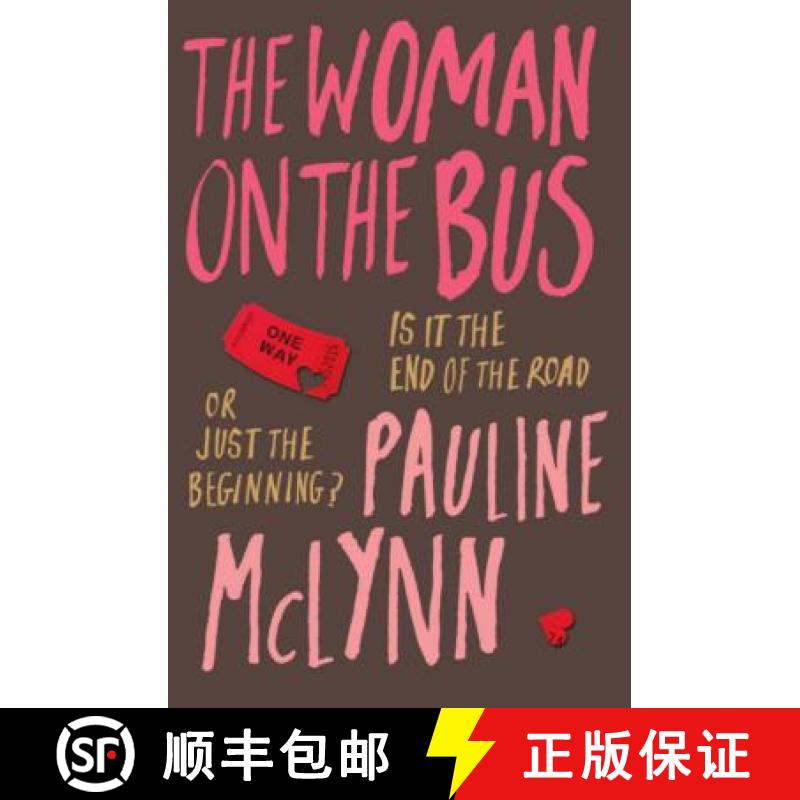 【3-4周达】Woman on the Bus: A life-affirming novel of self-discovery [9780747267829]