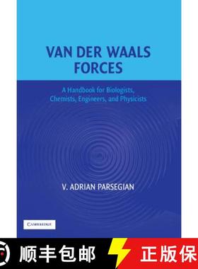 【3-4周达】Van der Waals Forces: A Handbook for Biologists, Chemists, Engineers, and Physicists [9780521547789]