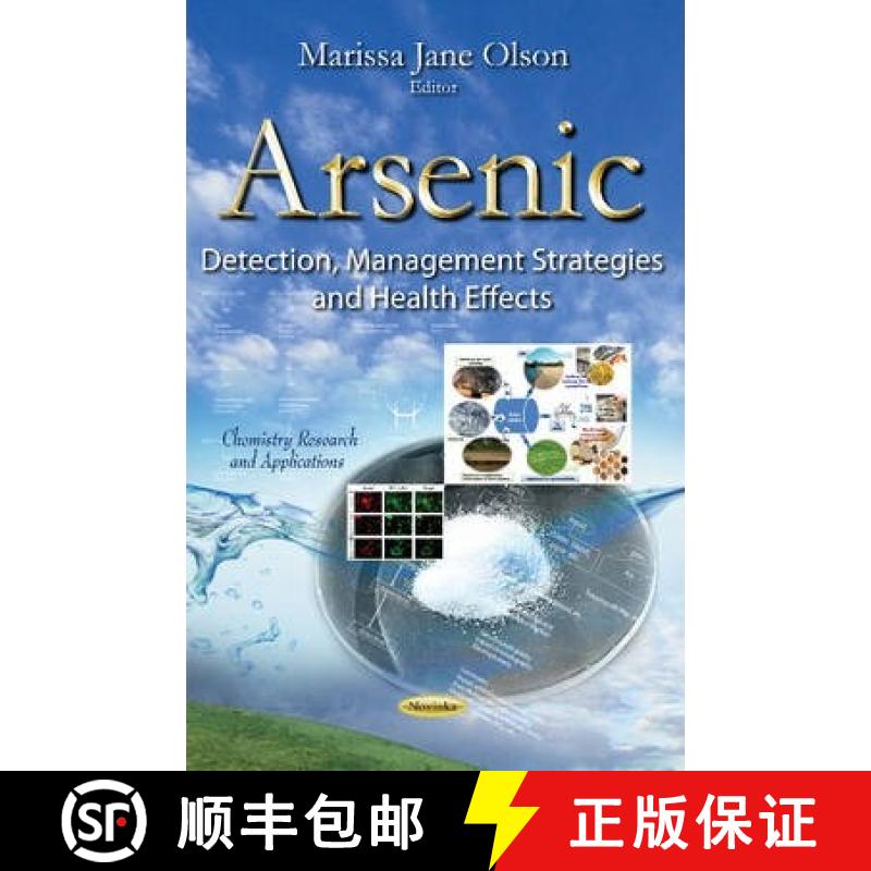 【3-4周达】Arsenic: Detection, Management Strategies and Health Effects [9781633210547]