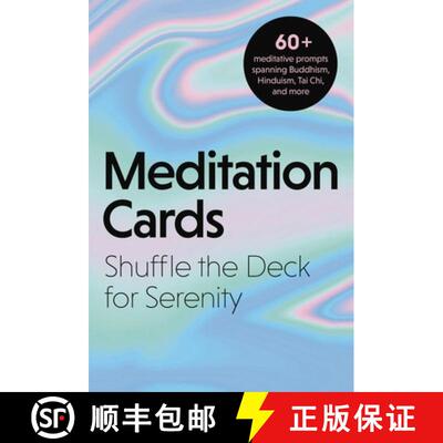 【3-4周达】Meditation Cards: A Mindfulness Deck of Flashcards Designed for Inner-Peace and Serenity [9781646430727]