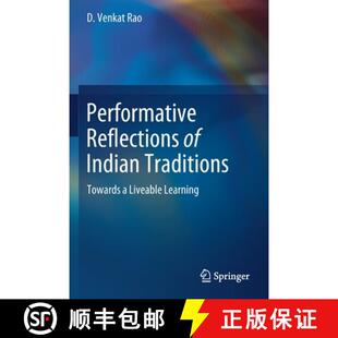 Traditions Towards Learning Performative Liveable 3周达 9789811623936 Reflections Indian