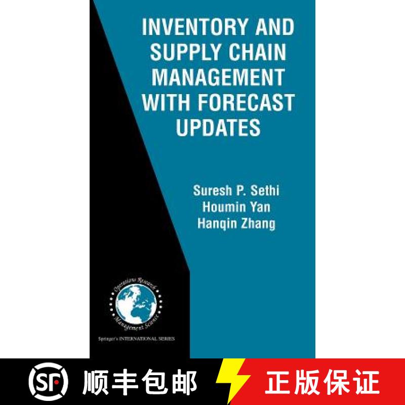 【3-4周达】Inventory and Supply Chain Management with Forecast Updates [9781402081231]