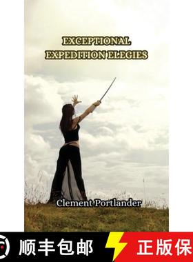【3-4周达】Exceptional Expedition Elegies [9789916349441]