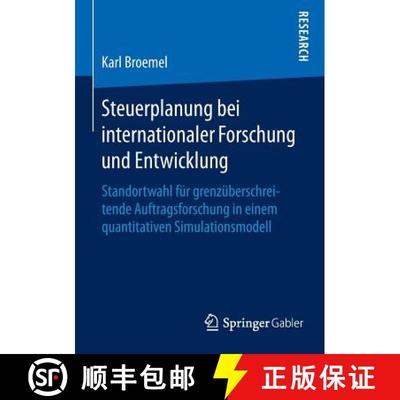 【3-4周达】Steuerplanung bei internationaler Forschung und Entwicklung: Standortwahl für grenzübers... [9783658115258]