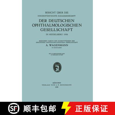 【3-4周达】Bericht UEber Die Einundfunfzigste Zusammenkunft Der Deutschen Ophthalmologischen Gesellsc... [9783642905117]