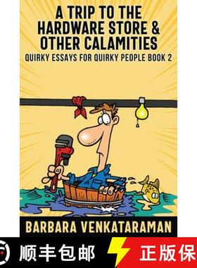 预订 A Trip to the Hardware Store And Other Calamities [9784867523353]