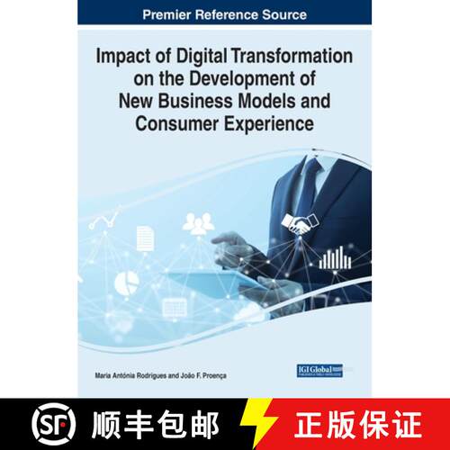 【3-4周达】精装 Impact of Digital Transformation on the Development of New Business Models and Consum... [9781799891796]
