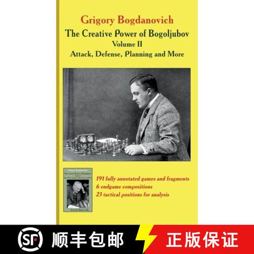 【3-4周达】精装 Creative Power of Bogoljubov Volume II: Attack, Defense, Planning and More, The: Atta... [9785604560723]