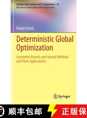 【3-4周达】Deterministic Global Optimization : Geometric Branch-and-bound Methods and their Applications [9781461419501]