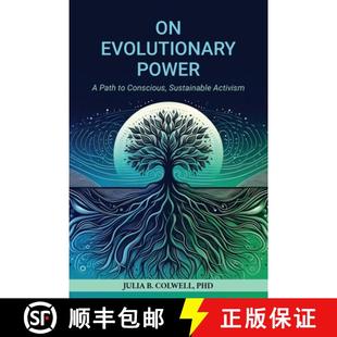 Activism Power Conscious Path Evolutionary 9780983050667 预订 Sustainable