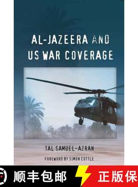 【3-4周达】Al-Jazeera and US War Coverage : Foreword by Simon Cottle [9781433108655]