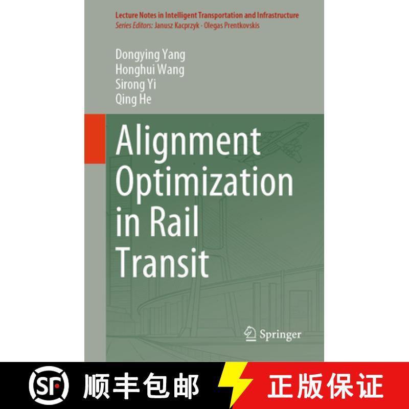 【3-4周达】Alignment Optimization in Rail Transit [9783031805608]