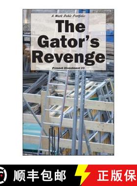 【3-4周达】The Gator's Revenge [9780692736265]