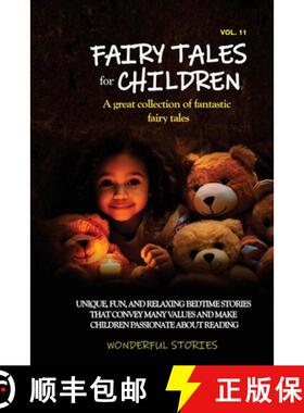 【3-4周达】Fairy Tales for Children A great collection of fantastic fairy tales. (Vol. 11): Unique, f... [9798869149695]