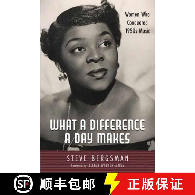预订 What a Difference a Day Makes: Women Who Conquered 1950s Music [9781496844965]