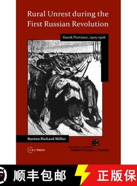【3-4周达】Rural Unrest During the First Russian Revolution: Kursk Province, 1905 - 1906 [9786155225178]