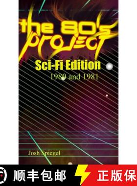 【3-4周达】The '80s Project : Sci-Fi Edition - 1980/81: Sci-Fi Edition - 1980 and 1981: Sci-Fi Editio... [9798218503833]