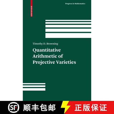 【3-4周达】精装 Quantitative Arithmetic of Projective Varieties [9783034601283]