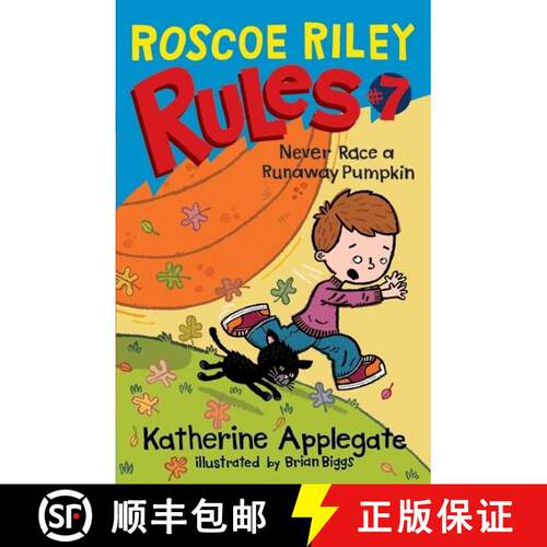 【3-4周达】精装 Roscoe Riley Rules #7: Never Race a Runaway Pumpkin [9780061783722]
