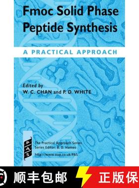 【3-4周达】Fmoc Solid Phase Peptide Synthesis: A Practical Approach [9780199637249]