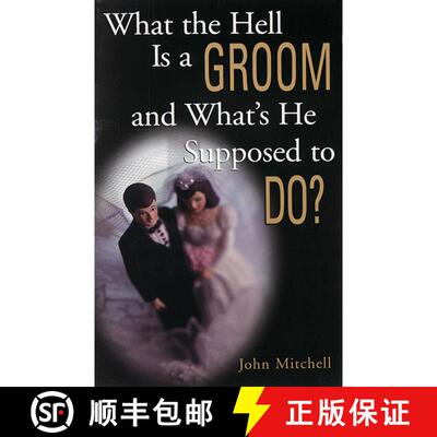 【3-4周达】What the Hell Is a Groom and What's He Supposed to Do? [9780836278699]