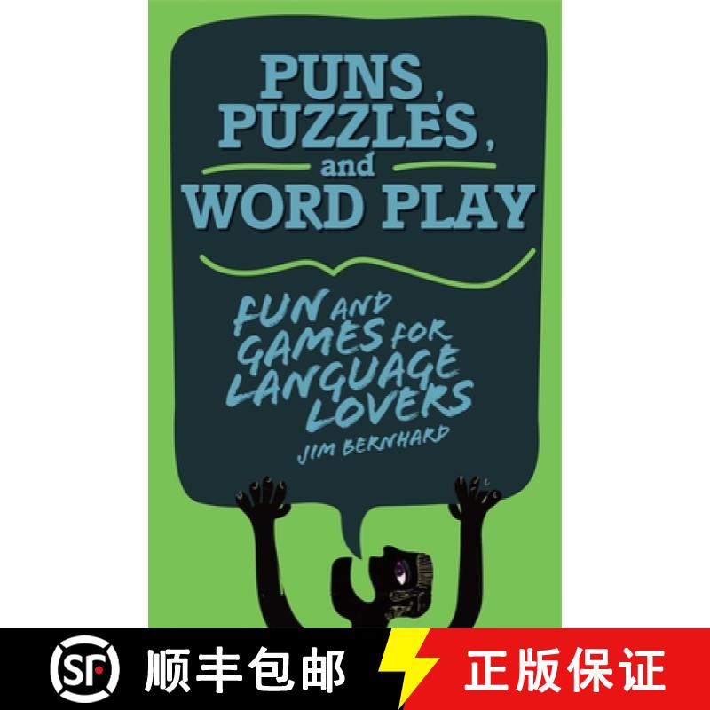 【3-4周达】Puns, Puzzles, and Wordplay: Fun and Games for Language Lovers [9781628737448]