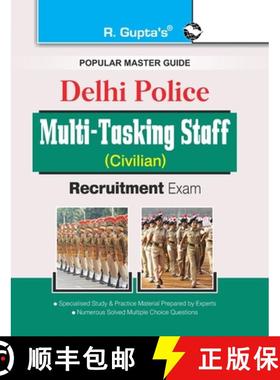 【3-4周达】Delhi Police: Multi-Tasking Staff (Civilian) Recruitment Exam Guide [9789387604063]