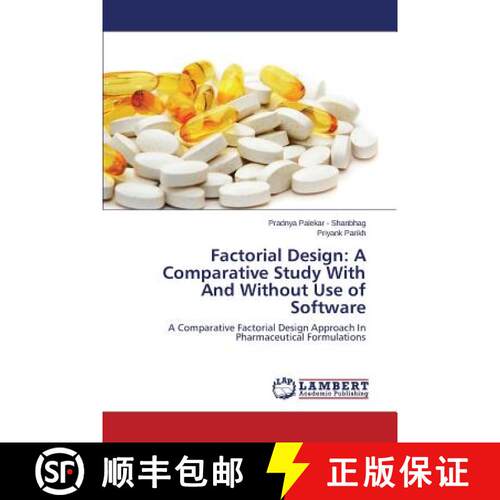 【3-4周达】Factorial Design: A Comparative Study With And Without Use of Software [9783659460111]