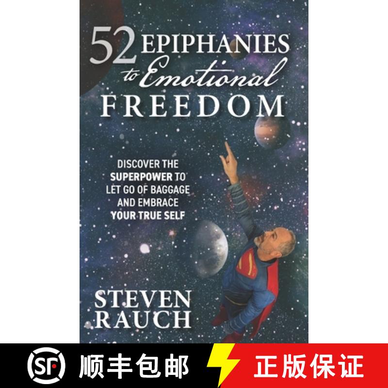 预订 52 Epiphanies to Emotional Freedom: Discover the Superpower to  let go of baggage  and embrace  ... [9798988275961]
