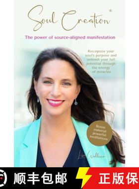 【3-4周达】Soul Creation(R) - The power of source-aligned manifestation: Bonus material powerful medi... [9783200087378]