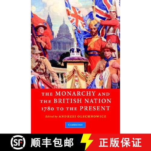 【3-4周达】Monarchy and the British Nation, 1780 to the Present [9780521606356]