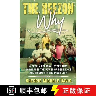 【3-4周达】The Reezon Why: A Deeply Personal Story That Showcases the Power of Resilience and Triumph... [9781735198880]