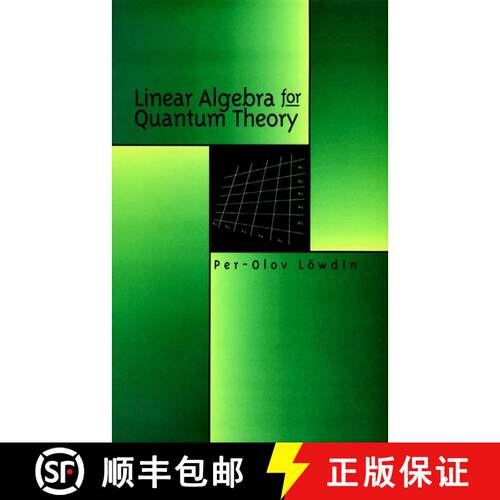 【3-4周达】精装 Linear Algebra For Quantum Theory [Wiley化学化工] [9780471199588]