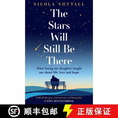 【3-4周达】The Stars Will Still Be There: What Losing My Daughter Taught Me about Life, Love and Hope [9780008668006]