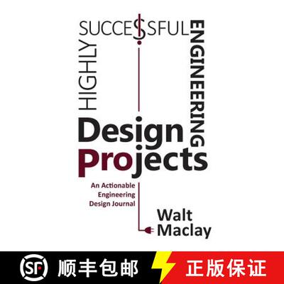 【3-4周达】Highly Successful Engineering Design Projects: Keys to Staying on Budget, on Time, Every Time [9781616993221]