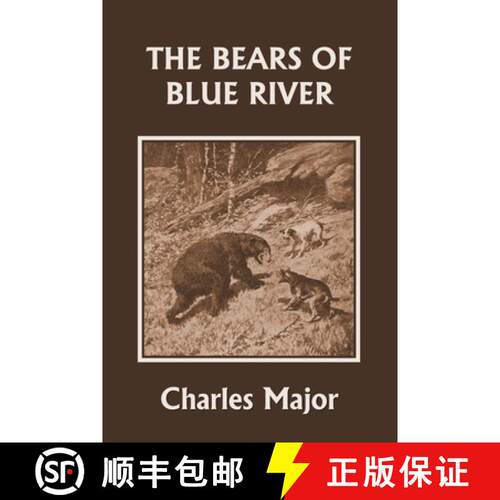 【3-4周达】The Bears of Blue River (Yesterday's Classics) [9781599154589]