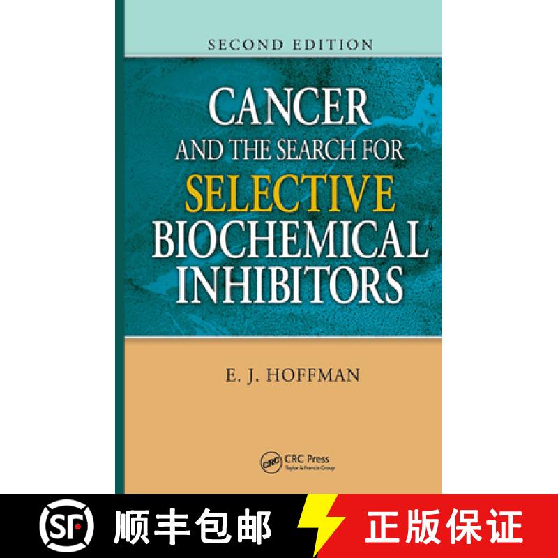 【3-4周达】Cancer and the Search for Selective Biochemical Inhibitors [9781420045932]