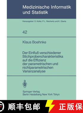 【3-4周达】Der Einfluss Verschiedener Stichprobencharakteristika auf die Effizienz der Parametrischen... [9783540126744]
