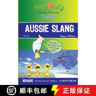 【3-4周达】Aussie Slang By Shaun O'Brien [9780646542089]