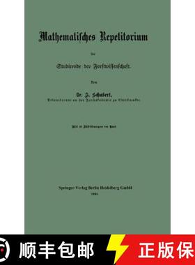 【3-4周达】Mathematisches Repetitorium Für Studirende Der Forstwissenschaft [9783662319642]