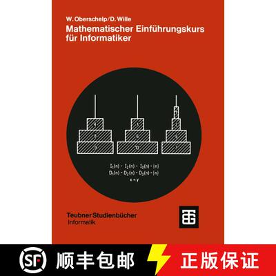 【3-4周达】Mathematischer Einführungskurs für Informatiker : Diskrete Strukturen [9783519023333]