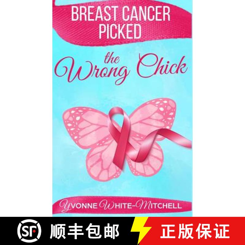 【3-4周达】Breast Cancer Picked the Wrong Chick [9781945377075]