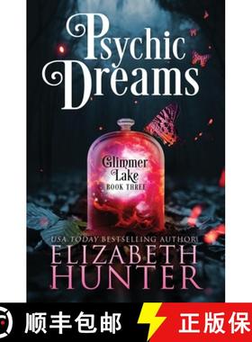 预订 Psychic Dreams: A Paranormal Women's Fiction Novel [9781941674574]
