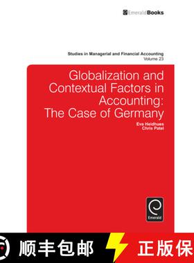 【3-4周达】Globalisation and Contextual Factors in Accounting: The Case of Germany [9781780522449]