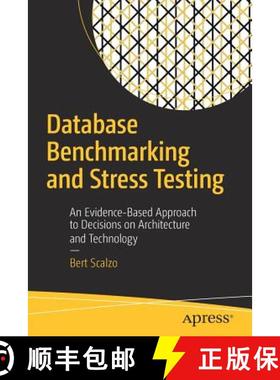 【3-4周达】Database Benchmarking and Stress Testing : An Evidence-Based Approach to Decisions on Arch... [9781484240076]