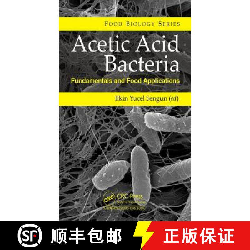 【3-4周达】Acetic Acid Bacteria: Fundamentals and Food Applications [9781498763691]