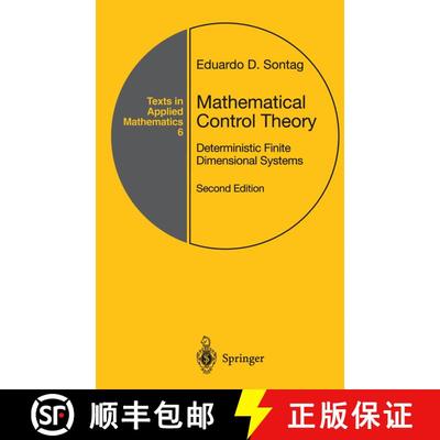 【3-4周达】Mathematical Control Theory : Deterministic Finite Dimensional Systems (Second Edition 199... [9780387984896]