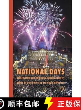 【3-4周达】National Days : Constructing and Mobilising National Identity [9781349314683]